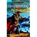 Die Legende von Elminster, Bd.2. Die Elfenstadt.