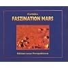 Faszination Mars: Eine genauere Betrachtung. Das Gesicht, die Pyramiden und andere ungew�hnliche Objekte auf dem Mars