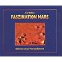 Faszination Mars: Eine genauere Betrachtung. Das Gesicht, die Pyramiden und andere ungew�hnliche Objekte auf dem Mars