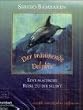 Der tr�umende Delphin, 1 Cassette