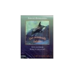 Der tr�umende Delphin, 1 Cassette