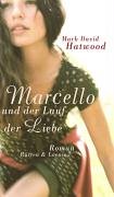 City Travel Guides Discounted  Bücher : Marcello und der Lauf der Liebe