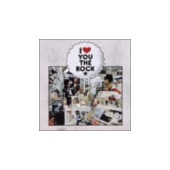 I LOVE YOU THE ROCK��-BEST-