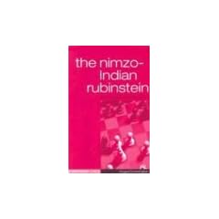 The Nimzo-Indian Rubenstein: The Ever Popular Main Lines with 4 E3: Complex Lines with 4e3