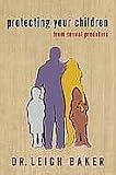 Protecting Your Children from Sexual Predators