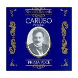 Enrico Caruso: Arias, Ensembles, Songs - 1904-1920