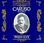 Enrico Caruso: Arias, Ensembles, Songs - 1904-1920