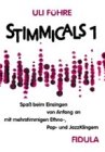 Stimmicals 1: Spa� beim Einsingen von Anfang an mit mehrstimmigen Ethno-, Popp, und JazzKlingern