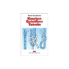 Knoten, Splei�en, Takeln