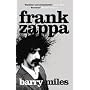 Frank Zappa: The Biography
