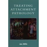 Treating Attachment Pathology