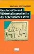 Gesellschafts- und Wirtschaftsgeschichte der hellenistischen Welt: 3 Bde.