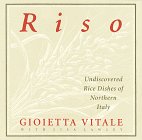 Riso: The Undiscovered Rice Dishes of Northern Italy