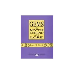 Gems in Myth Legend and Lore