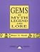 Gems in Myth Legend and Lore