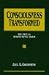 Consciousness Transformed: 1963/1964 Hawaii Hotel Talks (1963-64 Hawaii Hotel Talks , So2)