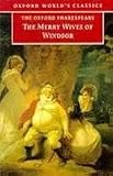 The Merry Wives of Windsor (The Oxford Shakespeare)