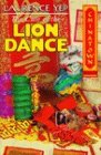 The Case of the Lion Dance by Laurence Yep