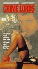 Crime Lords [VHS]