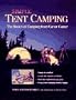 Simple Tent Camping: The Basics of Camping from Car or Canoe