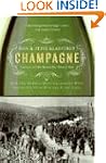 Champagne: How the World's Most Glamo...