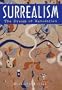 Surrealism: The Dream of Revolution (Art Movements)