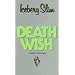 Death Wish: A Story of the Mafia