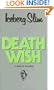 Death Wish: A Story of the Mafia