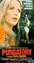 Purgatory [VHS]