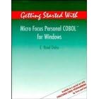 Click here to buy Getting Started With Micro Focus Personal COBOL for Windows by  E. Reed Doke.