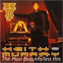 Keith Murray - The Most Beautifullest Hits