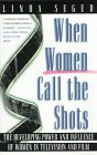 When Women Call The Shots: Developing Power and Influence of Women in Television and Film