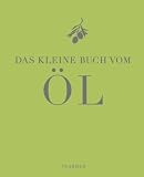 Produkt-Bild: Das kleine Buch vom &Ouml;l (Teubner kleine Edition)