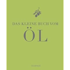 Das kleine Buch vom �l (Teubner kleine Edition)
