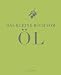 Bücher : Das kleine Buch vom Öl (Teubner kleine Edition)