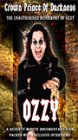 DVD : Ozzy Osbourne - Crown Prince of Darkness
