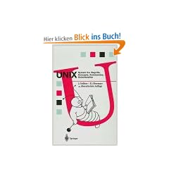 UNIX System V.4. Begriffe, Konzepte, Kommandos, Schnittstellen Eine Einf�hrung in Begriffe und Kommandos von UNIX Version 7 bis System V.3