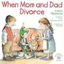 When Mom and Dad Divorce:: An Elf-Help Book for Kids (Elf-Help Books for Kids)
