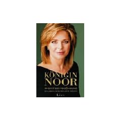 K�nigin Noor von Jordanien. Mein Leben