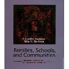 Families, Schools, and Communities: Building Partnerships for Educating Children