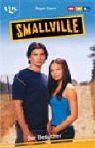  : Smallville. Der Besucher.