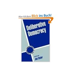 Deliberative Democracy (Cambridge Studies in the Theory of Democracy)