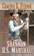 Shannon: U. S. Marshal