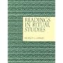 Readings in Ritual Studies