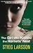 The Girl Who Kicked the Hornets Nest (Millennium, #3)