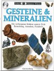 Sehen, Staunen, Wissen: Gesteine und Mineralien - 