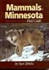 Mammals of Minnesota Field Guide (Mammals Field Guides)