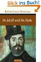 Der seltsame Fall des Dr. Jekyll und Mr. Hyde