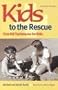Kids to the Rescue: First Aid Techniques for Kids