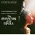 Phantom of the Opera [Selected Highlights]